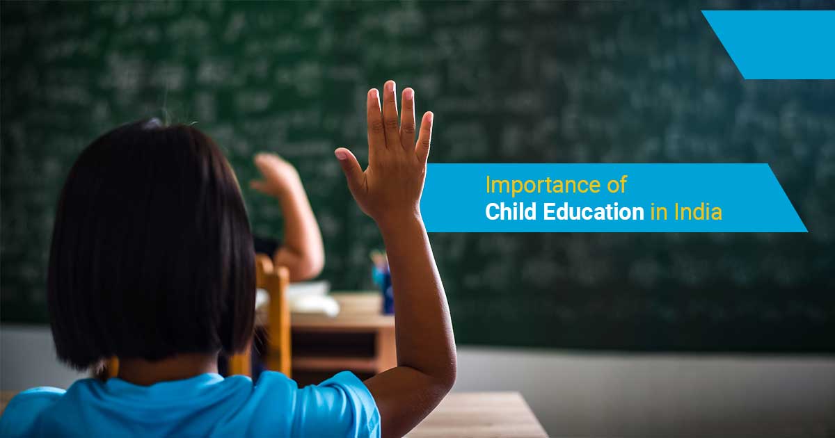 Importance of Child Education in India